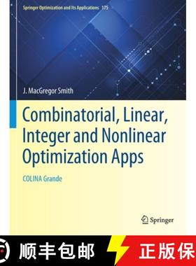 【3-4周达】Combinatorial, Linear, Integer and Nonlinear Optimization Apps : COLINA Grande [9783030758035]