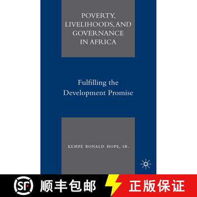【3-4周达】Poverty, Livelihoods, and Governance in Africa: Fulfilling the Development Promise [9780230608344]