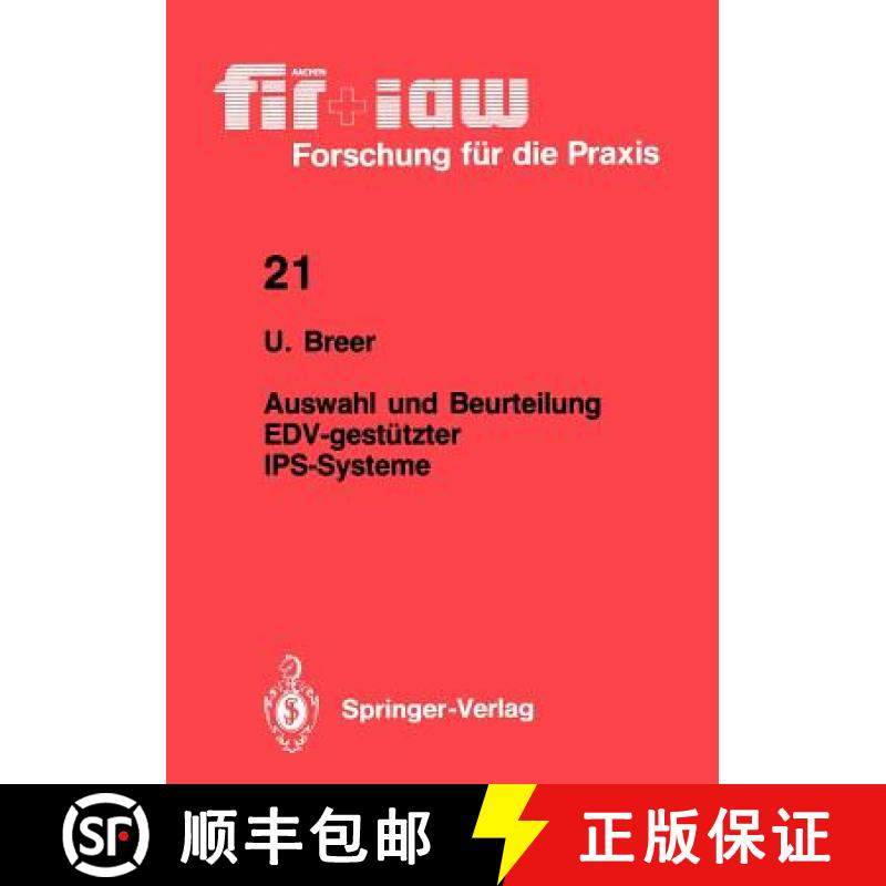 【3-4周达】Auswahl Und Beurteilung Edv-Gestützter Ips-Systeme [9783540507475]