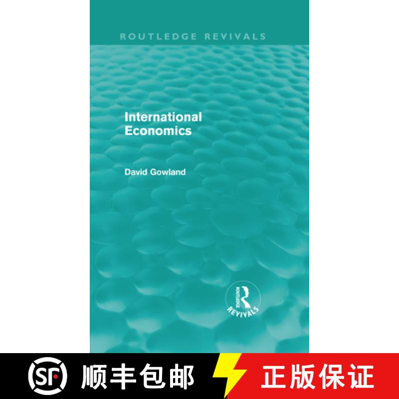 【3-4周达】International Economics (Routledge Revivals) [9780415615631]