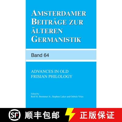 【3-4周达】Advances in Old Frisian Philology [9789042021815]
