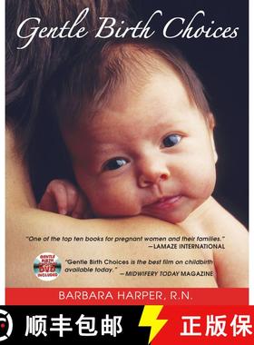 【3-4周达】Gentle Birth Choices (New Edition of Gentle Birth Choices Boxed Set) (New Edition of Gentl... [9781594770678]
