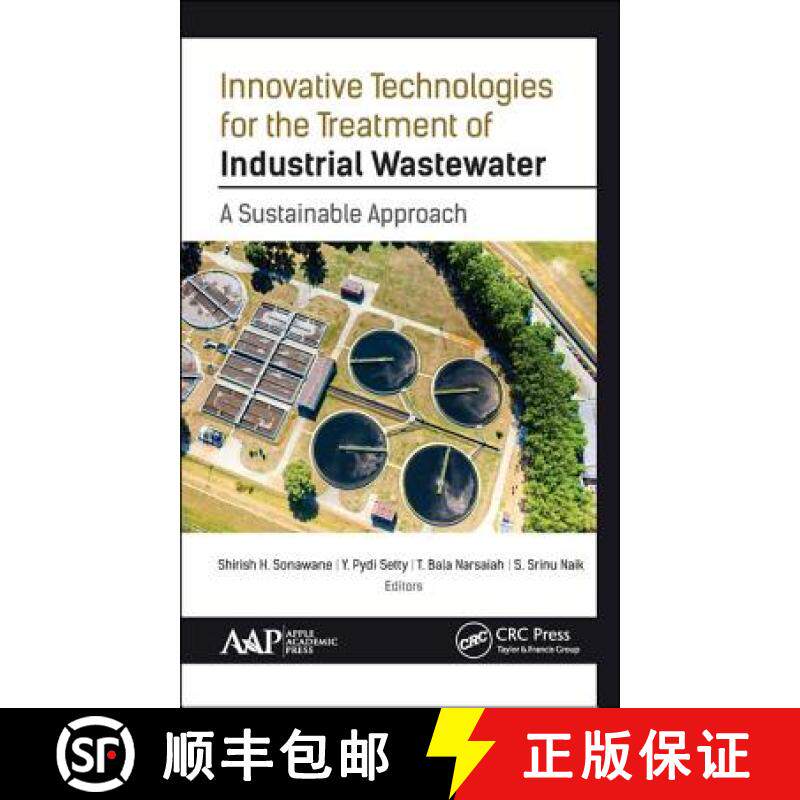 【3-4周达】Innovative Technologies for the Treatment of Industrial Wastewater: A Sustainable Approach [9781771884976]