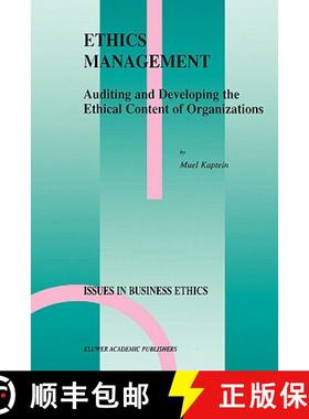 【3-4周达】Ethics Management : Auditing and Developing the Ethical Content of Organizations [9780792350965]