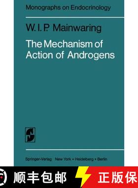 【3-4周达】The Mechanism of Action of Androgens [9783642884313]