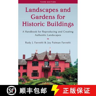 【3-4周达】Landscapes and Gardens for Historic Buildings : A Handbook for Reproducing and Creating Au... [9781442260771]
