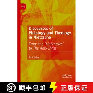and Theology Philology Discourses Anti Untimelies Christ From the 4周达 9783031422744 Nietzsche