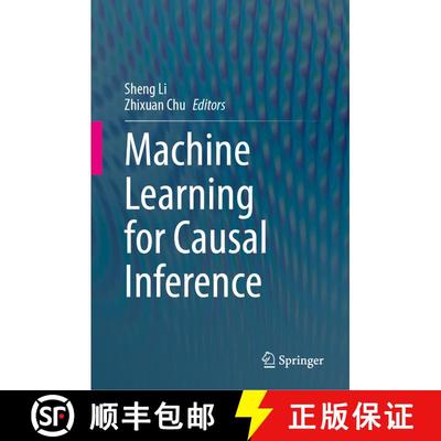 【3-4周达】Machine Learning for Causal Inference [9783031350504]