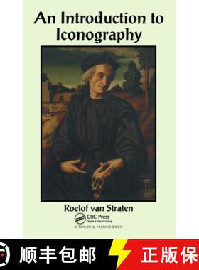【3-4周达】An Introduction to Iconography: Symbols, Allusions and Meaning in the Visual Arts [9782881246012]