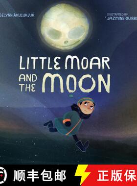 【3-4周达】Little Moar and the Moon [9781772272994]