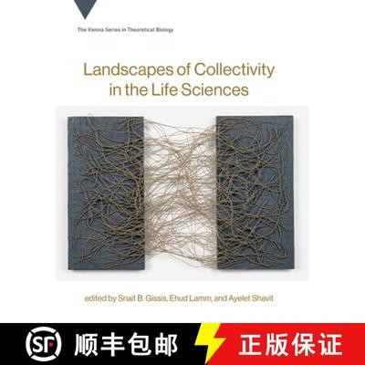 【3-4周达】Landscapes of Collectivity in the Life Sciences [9780262036856]