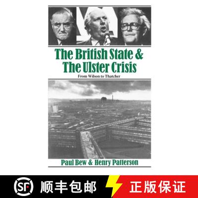 【3-4周达】The British State and the Ulster Crisis: From Wilson to Thatcher [9780860918158]