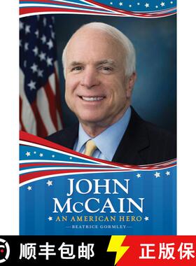 【3-4周达】John McCain: An American Hero [9781534443853]