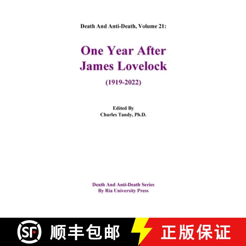 预订 Death And Anti-Death, Volume 21: One Year After James Lovelock (1919-2022) [9781934297407]