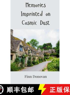 预订 Memories Imprinted on Cosmic Dust [9783690800808]