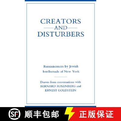 【3-4周达】Creators and Disturbers: Reminiscences by Jewish Intellectuals of New York [9780231047128]