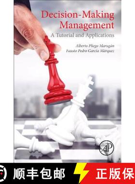 【3-4周达】Decision-Making Management : A Tutorial and Applications [9780128115404]