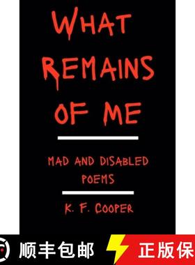预订 What Remains of Me: Mad and Disabled Poems [9798348590185]