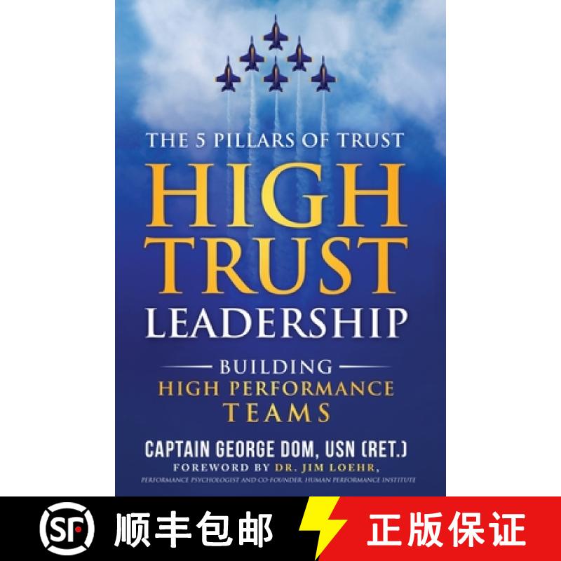 【2-3周达】High Trust Leadership: Building High Performance Teams [9781629672793]