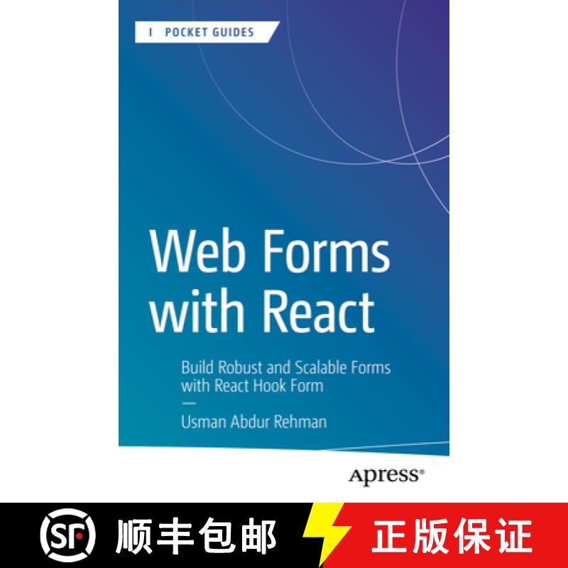 预订 Web Forms with React : Build Robust and Scalable Forms with React Hook Form [9798868812231]