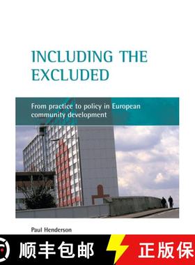 【2-3周达】Including the Excluded: From Practice to Policy in European Community Development [9781861347459]
