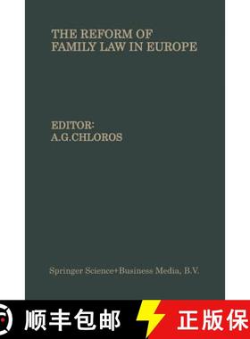 【3-4周达】The Reform of Family Law in Europe: The Equality of the Spouses--Divorce--Illegitimate Chi... [9789401743860]