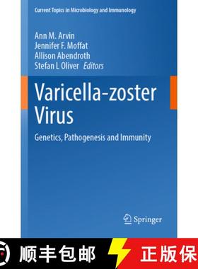 【3-4周达】Varicella-zoster Virus : Genetics, Pathogenesis and Immunity [9783031153075]
