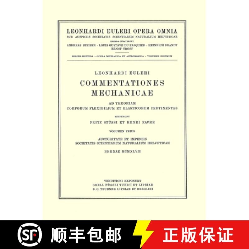 【3-4周达】Leonhard Euleri Opera Omnia: Commentationes Mechanicae. Principia Mechanica - Opera Mechan... [9783764314347]
