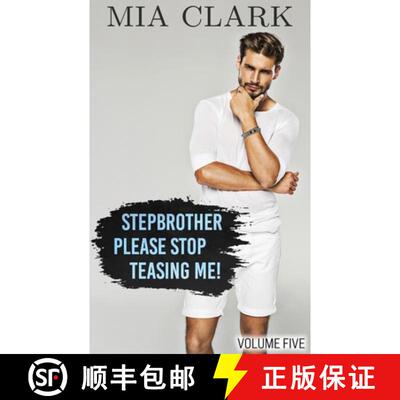 【3-4周达】Stepbrother, Please Stop Teasing Me! (Volume Five) [9798890370044]