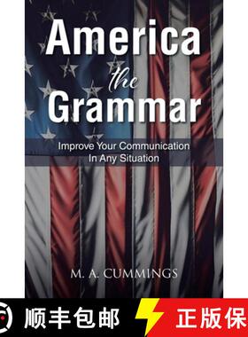 【3-4周达】America the Grammar: Improve Your Communication In Any Situation [9798888329009]