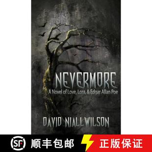 【3-4周达】Nevermore - A Novel of Love, Loss, & Edgar Allan Poe [9781952979149]