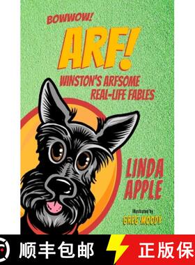 【3-4周达】Arf!: Winston's Arfsome Real-Life Fables [9781959548300]
