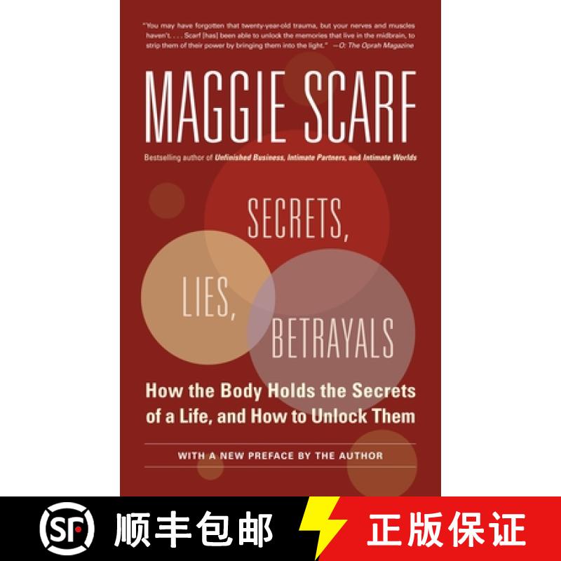 【3-4周达】Secrets, Lies, Betrayals: How the Body Holds the Secrets of a Life, and How to Unlock Them [9780345481177]