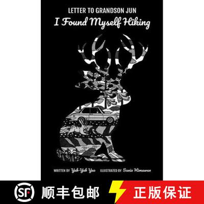 【3-4周达】LETTER TO GRANDSON JUN: I FOUND MYSELF HIKING [9789811255915]