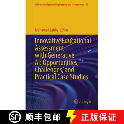【3-4周达】精装 Innovative Educational Assessment with Generative AI: Opportunities, Challenges, and ... [9783032053053]