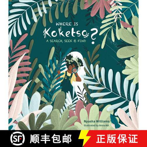 【3-4周达】精装 Where Is Koketso?: A Search, Seek & Find [9781524889791]