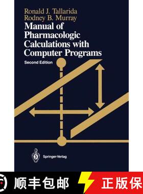 【3-4周达】Manual of Pharmacologic Calculations : With Computer Programs (Second Edition 1987) [9781461293804]