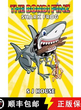 【3-4周达】The Bondi Finz Book Two: Shark Frog [9781916157514]