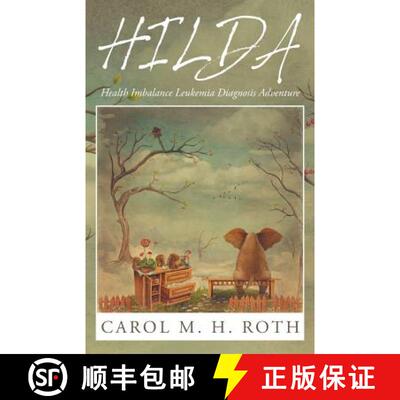 【3-4周达】Hilda: Health Imbalance leukemia diagnosis adventure [9781504359139]