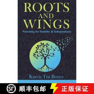 Stability Wings 9780995131439 and Roots Parenting Independence for 3周达