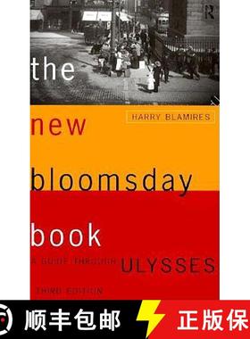 【3-4周达】The New Bloomsday Book : A Guide Through Ulysses [9780415138581]