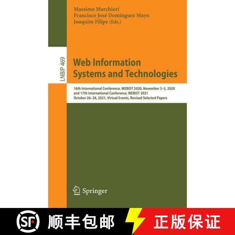 【3-4周达】Web Information Systems and Technologies: 16th International Conference, WEBIST 2020, Nove... [9783031241963]
