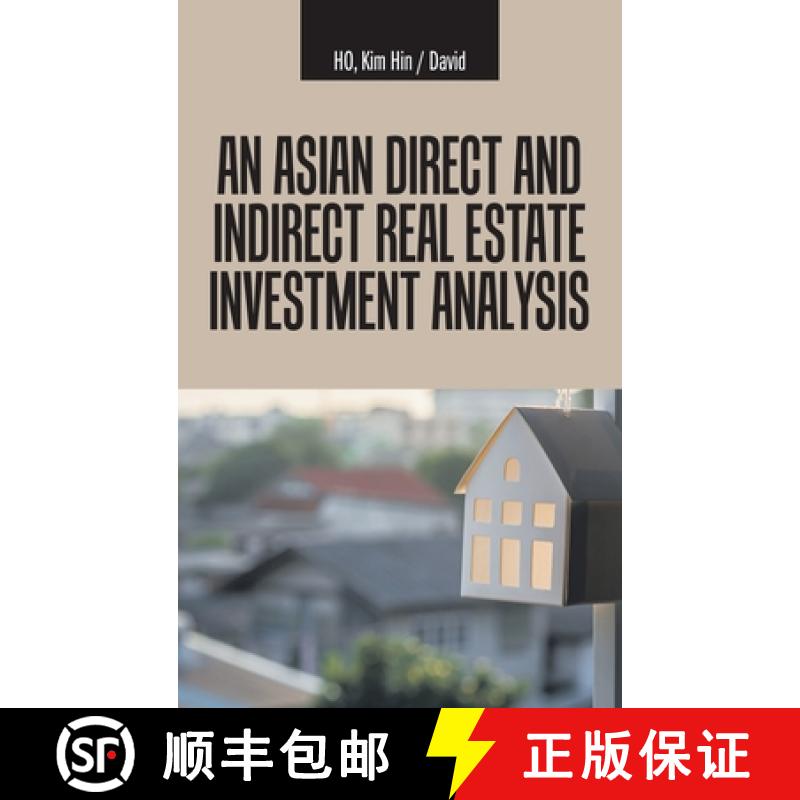 【2-3周达】An Asian Direct and Indirect  Real Estate Investment Analysis [9781543764109]