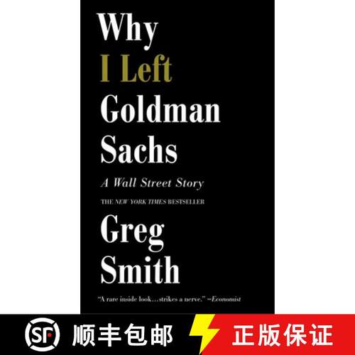 【3-4周达】WHY I LEFT GOLDMAN SACHS: A WALL STREET STORY (INTERNATIONAL) [9781455558902]
