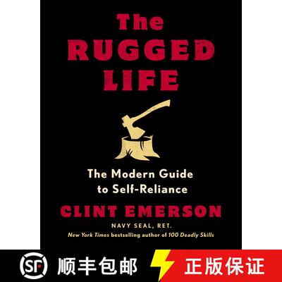 【3-4周达】The Rugged Life: The Modern Guide to Self-Reliance: A Survival and Homesteading Guide [9780593235195]