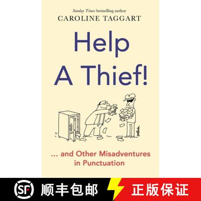 【3-4周达】Help a Thief! : And Other Misadventures in Punctuation [9781789293616]