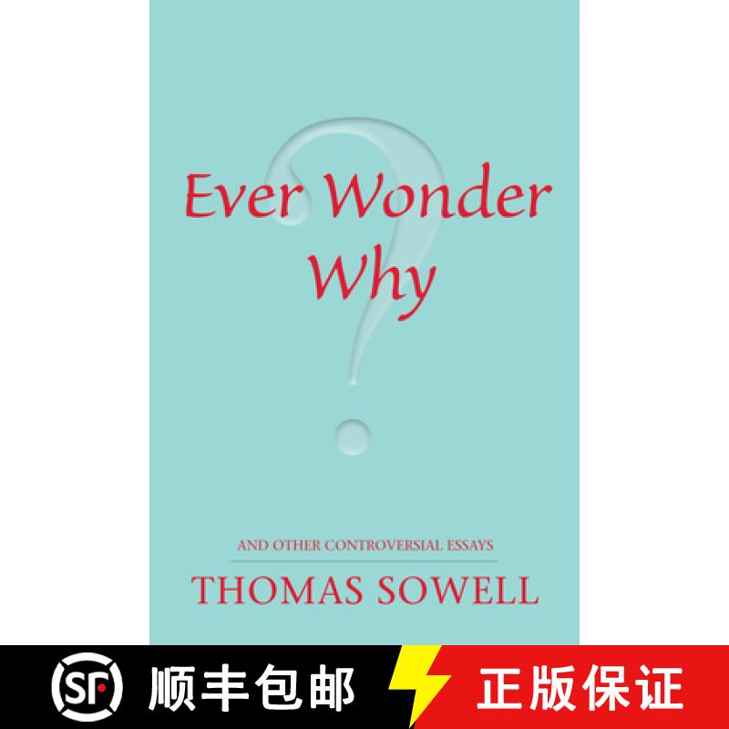 预订 Ever Wonder Why?: And Other Controversial Essays [9780817947521]
