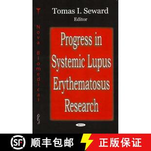 【3-4周达】精装 Progress in Systemic Lupus Erythematosus Research [9781600218613]