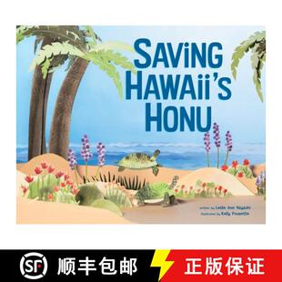 【3-4周达】Saving Hawai'i's Honu [9781478868514]