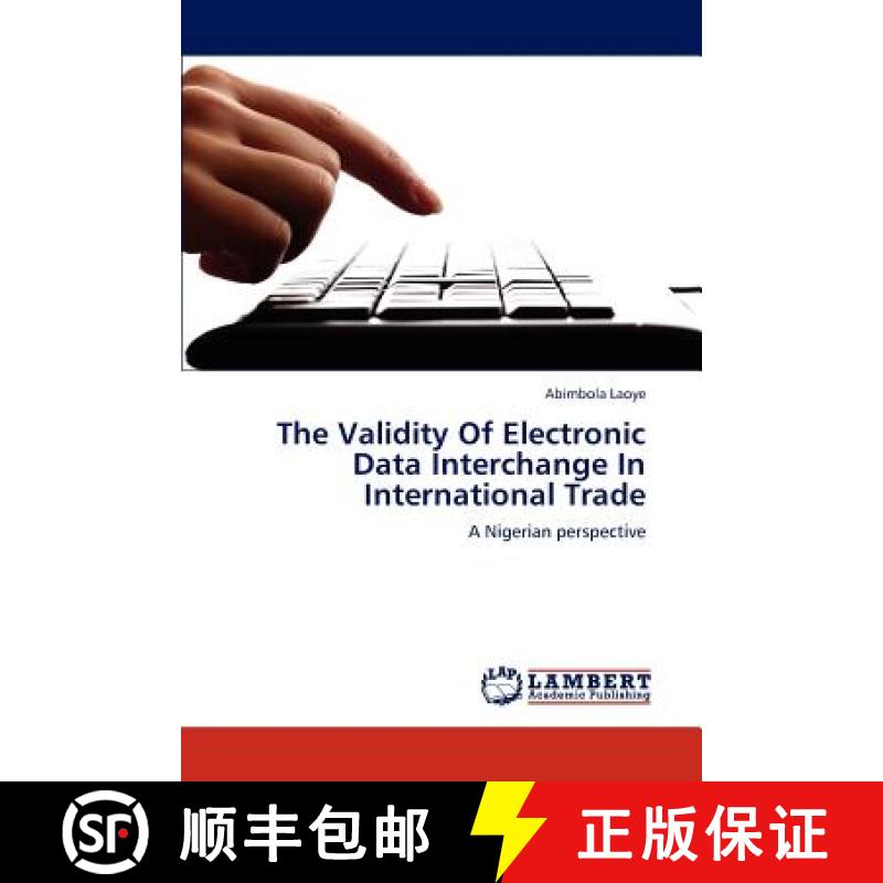 预订 The Validity of Electronic Data Interchange in International Trade [9783659296253]